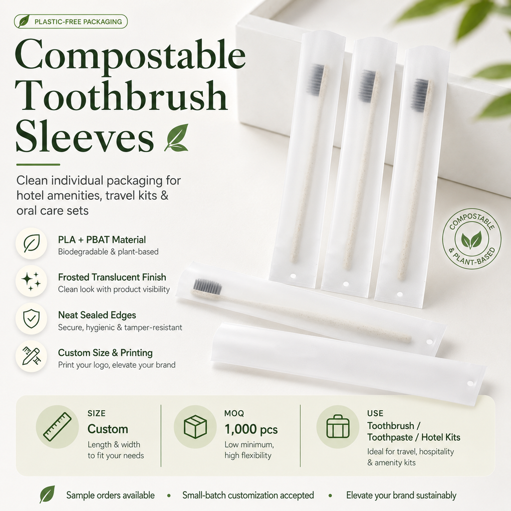 Biodegradable Toothbrush Sleeve Bags | PLA PBAT Frosted Hotel Packaging